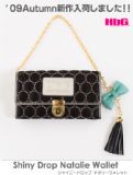 【09AW新作】Shiny Drop Natalie Wallet【HbG】エイチビージー