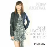 10ssNew!!新作入荷 フェイクレザースタンダードライダースMURUA（ムルーア）